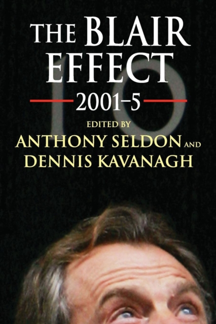 The Blair Effect 2001-5, Paperback / softback Book