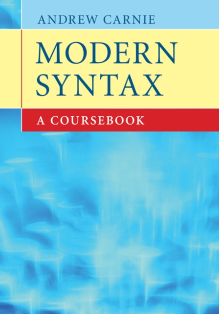 Modern Syntax : A Coursebook, Paperback / softback Book