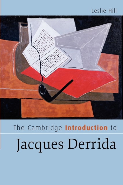 The Cambridge Introduction to Jacques Derrida, Paperback / softback Book