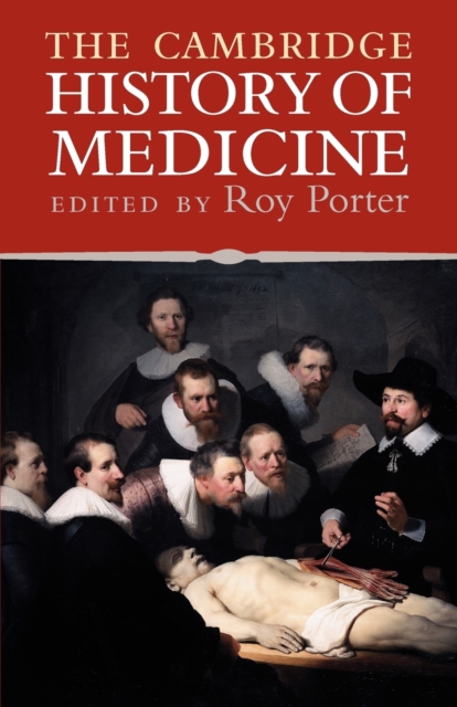 The Cambridge History of Medicine, Paperback / softback Book