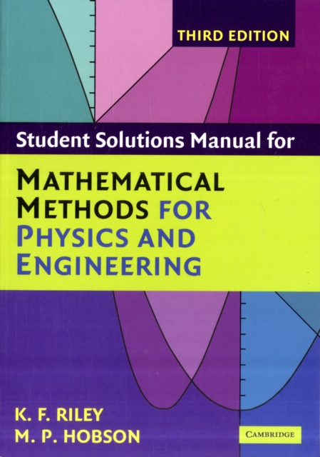 Mathematical Methods for Physics and Engineering Third Edition Paperback Set, Multiple-component retail product Book