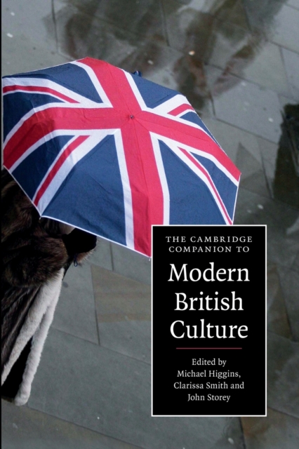 The Cambridge Companion to Modern British Culture, Paperback / softback Book
