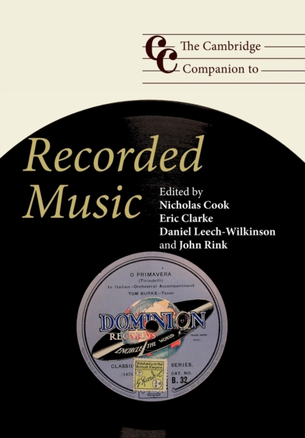 The Cambridge Companion to Recorded Music, Paperback / softback Book