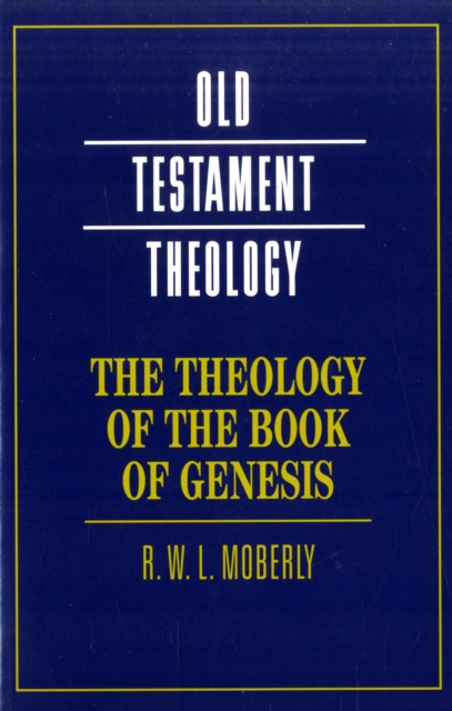The Theology of the Book of Genesis, Paperback / softback Book