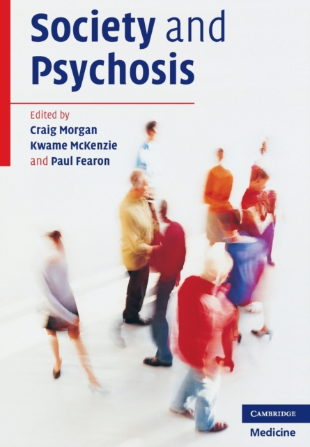 Society and Psychosis, Paperback / softback Book