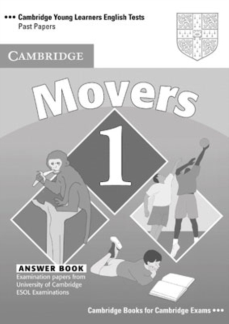 Cambridge Young Learners English Tests Movers 1 Answer Booklet : Examination Papers from the University of Cambridge ESOL Examinations, Paperback Book