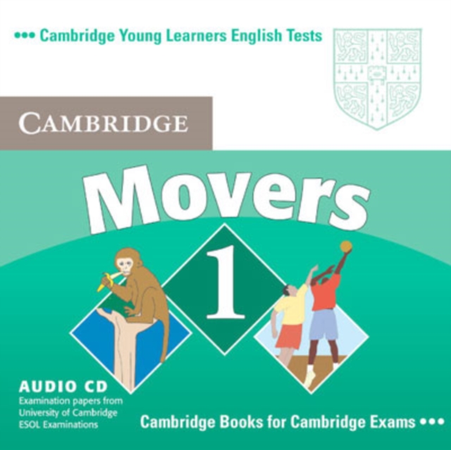 Cambridge Young Learners English Tests Movers 1 Audio CD : Examination Papers from the University of Cambridge ESOL Examinations, CD-Audio Book