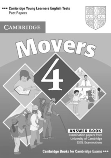 Cambridge Young Learners English Tests Movers 4 Answer Booklet : Examination Papers from the University of Cambridge ESOL Examinations, Paperback Book