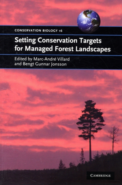 Setting Conservation Targets for Managed Forest Landscapes, Paperback / softback Book