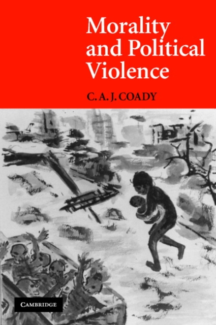 Morality and Political Violence, Paperback / softback Book