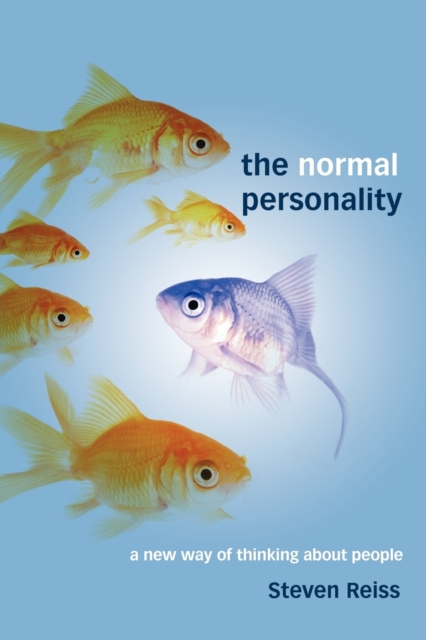 The Normal Personality : A New Way of Thinking about People, Paperback / softback Book