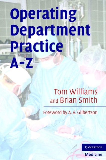 Operating Department Practice A-Z, Paperback / softback Book