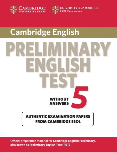 Cambridge Preliminary English Test 5 Student's Book, Paperback / softback Book