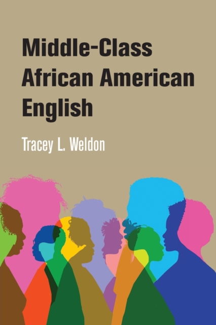 Middle-Class African American English, Paperback / softback Book