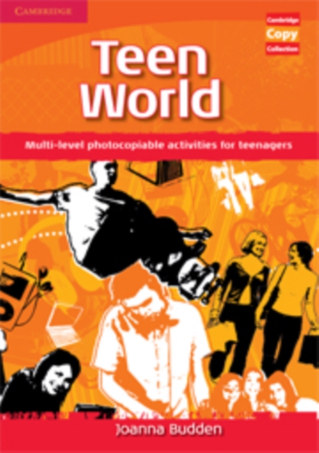 Teen World : Multi-Level photocopiable activities for teenagers, Spiral bound Book