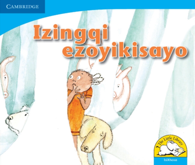Izingqi ezoyikisayo (IsiXhosa), Paperback / softback Book