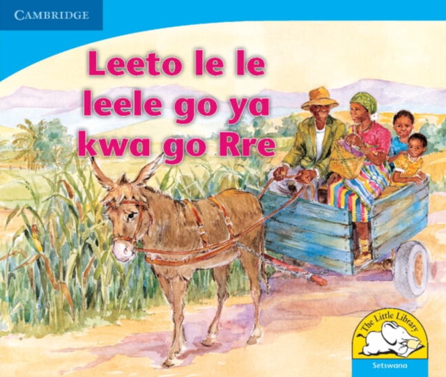 Leeto le le leele go ya kwa go Rre (Setswana), Paperback / softback Book