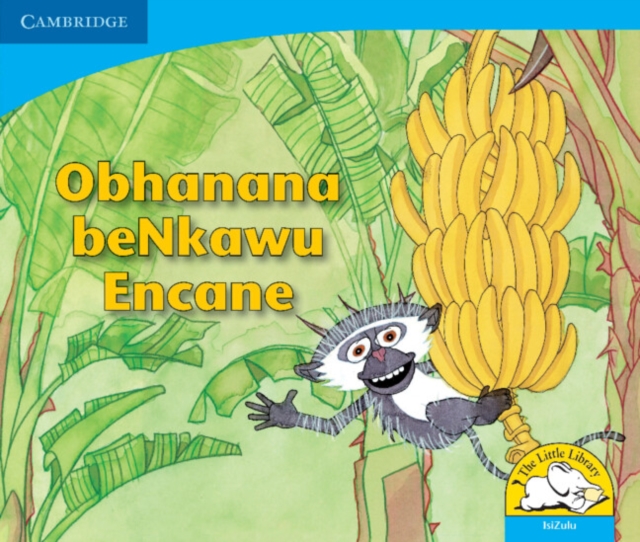 Obhanana beNkawu Encane (IsiZulu), Paperback / softback Book