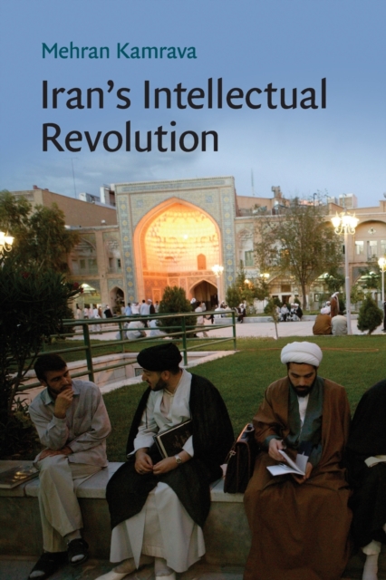 Iran's Intellectual Revolution, Paperback / softback Book