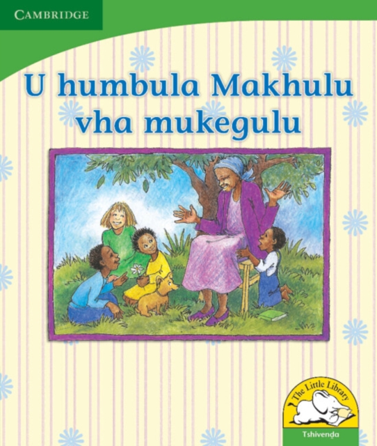 U humbula Makhulu vha mukegulu (Tshivenda), Paperback / softback Book