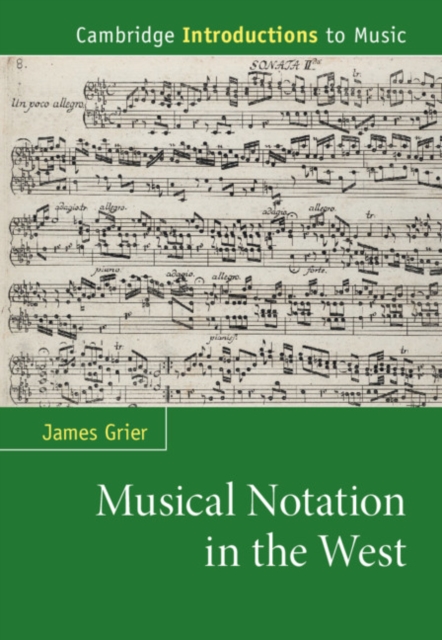 Musical Notation in the West, Paperback / softback Book