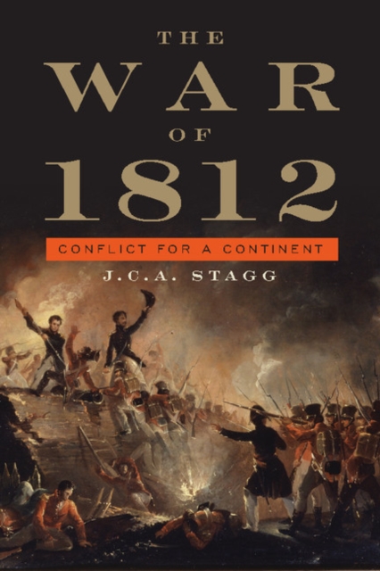 The War of 1812 : Conflict for a Continent, Paperback / softback Book