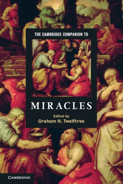 The Cambridge Companion to Miracles, Paperback / softback Book