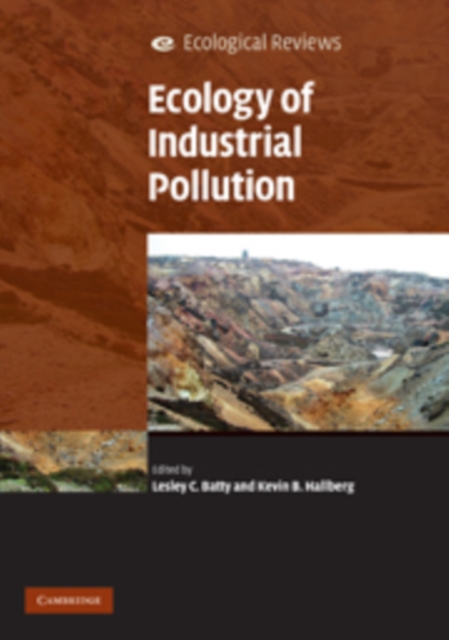 Ecology of Industrial Pollution, Paperback / softback Book