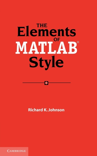 The Elements of MATLAB Style, Paperback / softback Book