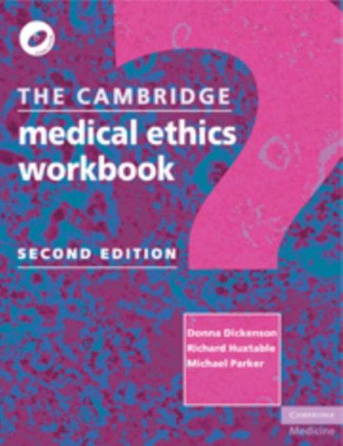 The Cambridge Medical Ethics Workbook, Paperback / softback Book