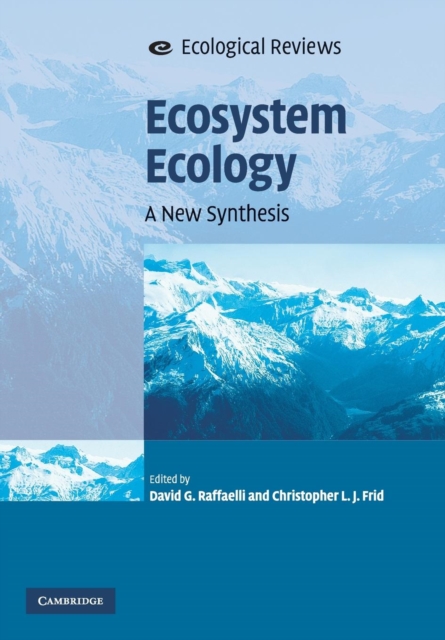 Ecosystem Ecology : A New Synthesis, Paperback / softback Book
