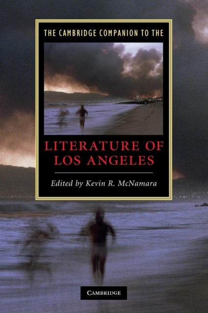 The Cambridge Companion to the Literature of Los Angeles, Paperback / softback Book