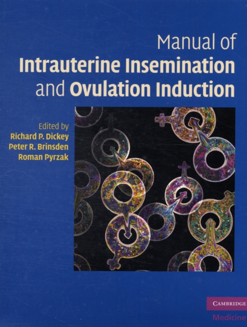 Manual of Intrauterine Insemination and Ovulation Induction, Paperback / softback Book