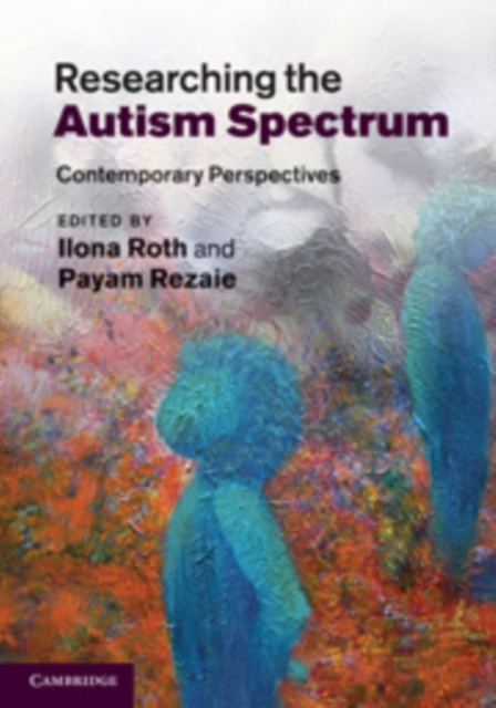 Researching the Autism Spectrum : Contemporary Perspectives, Paperback / softback Book