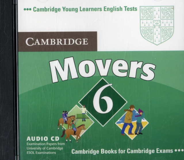 Cambridge Young Learners English Tests 6 Movers Audio CD : Examination Papers from University of Cambridge ESOL Examinations, CD-Audio Book