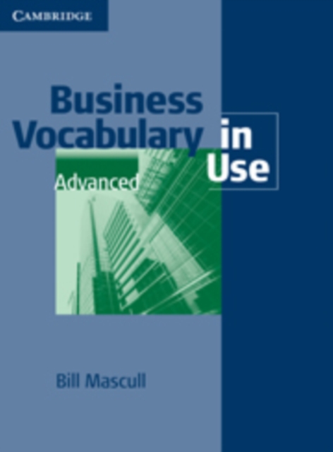 Business Vocabulary in Use Advanced with Answers and CD-ROM, Mixed media product Book