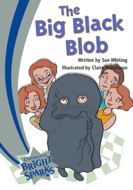 Bright Sparks: The Big Black Blob, Paperback Book
