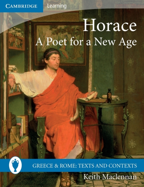 Horace: A Poet for a New Age, Paperback / softback Book