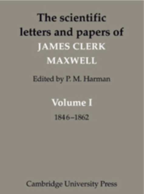 The Scientific Letters and Papers of James Clerk Maxwell 3 Volume Paperback Set (5 physical parts), Mixed media product Book