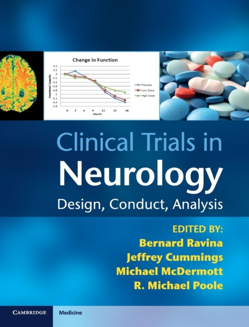 Clinical Trials in Neurology : Design, Conduct, Analysis, Hardback Book