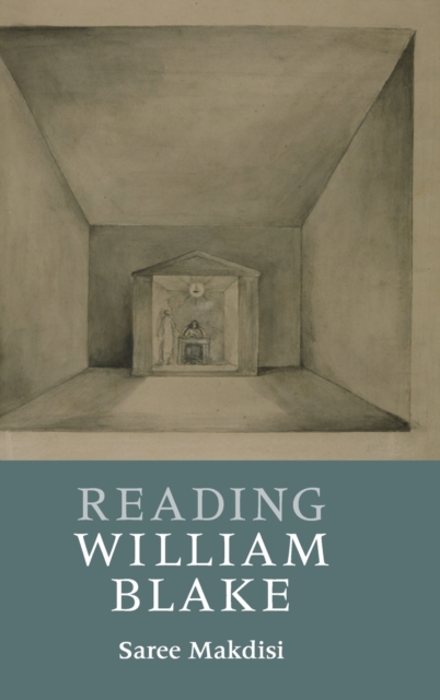 Reading William Blake, Hardback Book