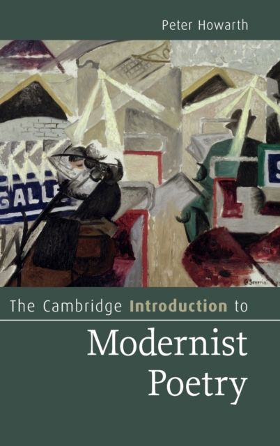 The Cambridge Introduction to Modernist Poetry, Hardback Book