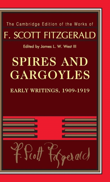 Spires and Gargoyles : Early Writings, 1909-1919, Hardback Book