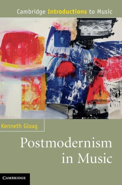 Postmodernism in Music, Hardback Book