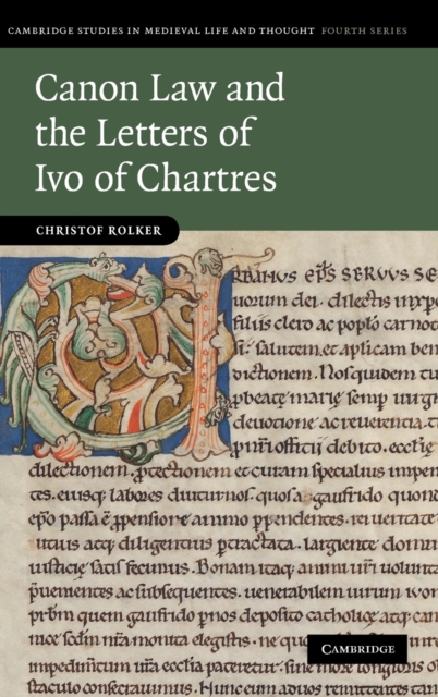 Canon Law and the Letters of Ivo of Chartres, Hardback Book