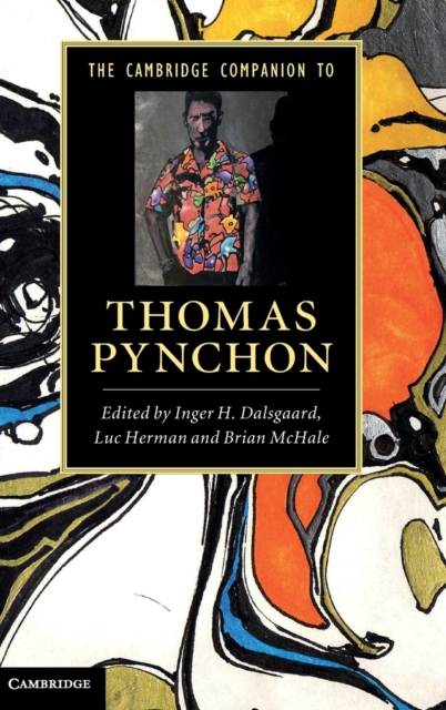 The Cambridge Companion to Thomas Pynchon, Hardback Book