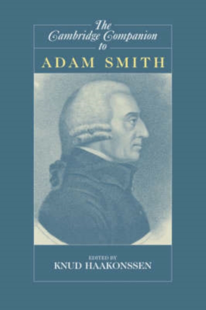 The Cambridge Companion to Adam Smith, Hardback Book
