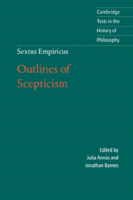Sextus Empiricus: Outlines of Scepticism, Hardback Book