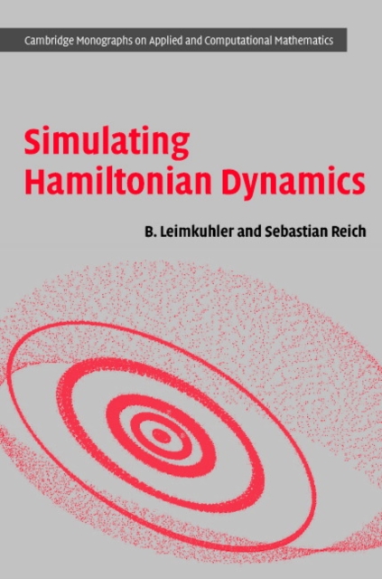Simulating Hamiltonian Dynamics, Hardback Book