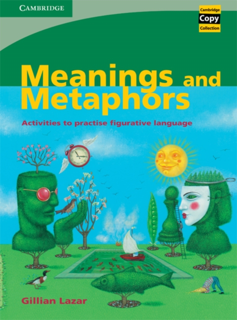 Meanings and Metaphors : Activities to Practise Figurative Language, Spiral bound Book